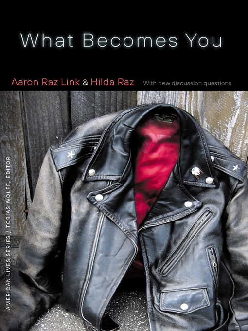 Title details for What Becomes You by Aaron Raz Link - Available